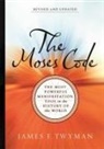 James F. Twyman, Twyman James F. - The Moses Code