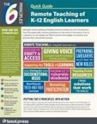 Andrea B Hellman, Andrea B. Hellman - The 6 Principles Quick Guide: Remote Teaching of K-12 English Learners