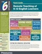 Andrea B Hellman, Andrea B. Hellman - The 6 Principles Quick Guide: Remote Teaching of K-12 English Learners (Pack of 25)