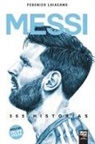 Federico Loiacono, LIBROFUTBOL. com Editorial - Messi 365 historias