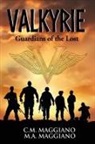 C. M. Maggiano, M. A. Maggiano - Valkyrie