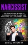 Daniel Anderson - Narcissist