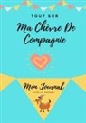 Petal Publishing Co - Tout Sur Ma Chèvre De Compagnie