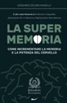 Edoardo Zeloni Magelli - La Super Memoria