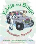 Katherine L. Taylor, Kathleen Taylor - Eddie and Bingo