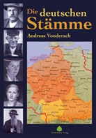 Andreas Vonderach - Die deutschen Stämme