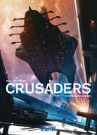 Christophe Bec, Leno Carvalho - Crusaders. Bd.1