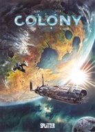 Denis-Pierre Filippi, Vincenzo Cucca - Colony. Band 4
