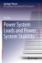 Yue Zhu - Power System Loads and Power System Stability