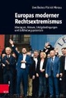 Uw Backes, Uwe Backes, Patrick Moreau - Europas moderner Rechtsextremismus