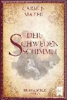 Carmen Mayer - Der Schwedenschimmel