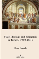 Onur ¿Arapl¿, Onur arapl, Onur Sarapli - State Ideology and Education in Turkey, 1980-2015