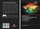 Viktor Medennikow - CLUSTERING DI PIATTAFORME DIGITALI PER LA GOVERNANCE ECONOMICA