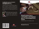 Elizabeth Rámirez - Planification de la conception stratégique pour le développement social