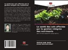 ASHIQ HUSSAIN Bhat, Ishfaq Nabi Shah - La santé des sols affectée par la gestion intégrée des nutriments