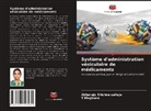 Abbaraju Krishna Sailaja, T Meghana, T. Meghana - Système d'administration vésiculaire de médicaments