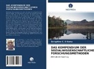 Seraphine C S Komu, Seraphine C. S Komu - DAS KOMPENDIUM DER SOZIALWISSENSCHAFTLICHEN FORSCHUNGSMETHODEN