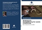 Elizabeth Rámirez - Strategische Designplanung für soziale Entwicklung