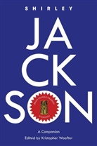 Simon Bacon, Kristopher Woofter - Shirley Jackson