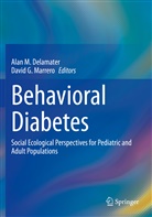 Alan M. Delamater, G Marrero, G Marrero, Ala M Delamater, Alan M Delamater, David G. Marrero - Behavioral Diabetes