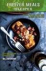 William Brown - Freezer Meals Recipes