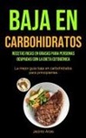 Jacinto Arias - Baja En Carbohidratos