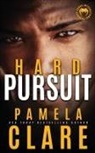 Pamela Clare - Hard Pursuit