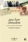 Cemalettin Taskiran - Ana Ben Ölmedim