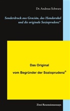 Andreas Schwarz, Dr Andreas Schwarz - Sonderdruck aus Gracián, das Handorakel und die originale Sozioprudenz®