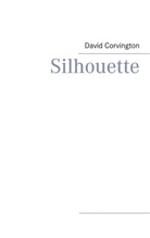 David Corvington - Silhouette