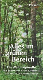 Andreas Noga, Ralph- Petschat, Ralph-J Petschat - Alles im grünen Bereich