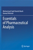 Muhammad Sajid Hami Akash, Muhammad Sajid Hamid Akash, Kanwal Rehman - Essentials of Pharmaceutical Analysis