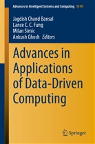 Jagdish Chand Bansal, Lanc C C Fung, Lance C C Fung, Lance C. C. Fung, Lance C.C. Fung, Ankush Ghosh... - Advances in Applications of Data-Driven Computing