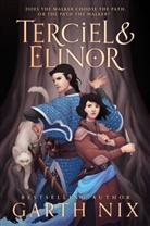 Garth Nix - Terciel & Elinor