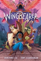 Marjorie Liu, Liu Marjorie, Teny Issakhanian - Wingbearer
