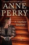 Anne Perry - A Darker Reality