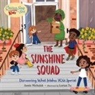Lorian Tu, Jamie Michalak, Lorian Tu, Jamie White, Jamie Michalak White, Lorian Tu - Chicken Soup for the Soul KIDS: The Sunshine Squad