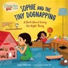 Lorian Tu, Jamie Michalak, Lorian Tu, Jamie White, Jamie Michalak White, Lorian Tu - Chicken Soup for the Soul KIDS: Sophie and the Tiny Dognapping