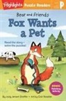 Clair Rossiter, Jody Jensen Shaffer, Clair Rossiter - Bear and Friends: Fox Wants a Pet