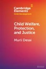 Murli Desai, Murli (National University of Singapore) Desai, Desai Murli - Child Welfare, Protection, and Justice