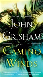 John Grisham - Camino Winds