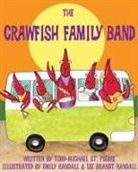 Todd-Michael St Pierre, Todd-Michael St. Pierre, Lee Brandt Randall, Emily Randall - The Crawfish Family Band