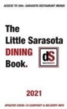 Dinesarasota, Larry Hoffman - The Little Sarasota Dining Book | 2021