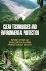 Avnish Chauhan - CLEAN TECHNOLOGIES AND ENVIRONMENTAL PROTECTION