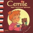Yasemin Bradley - Cemile Dogru Beslenmeyi Ögreniyor