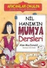 Alan MacDonald - Nil Hanimin Mumya Dersleri