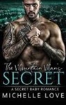 Michelle Love - The Mountain Man's Secret