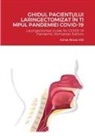 Itzhak Brook MD - GHIDUL PACIENTULUI LARINGECTOMIZAT ÎN TI MPUL PANDEMIEI COVID-19