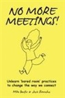 Mike Bonifer, Jessie Shternshus - No More Meetings!