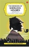 Ruskin Bond, Arthur Conan Doyle - The Memoirs of Sherlock Holmes and Selected Stories